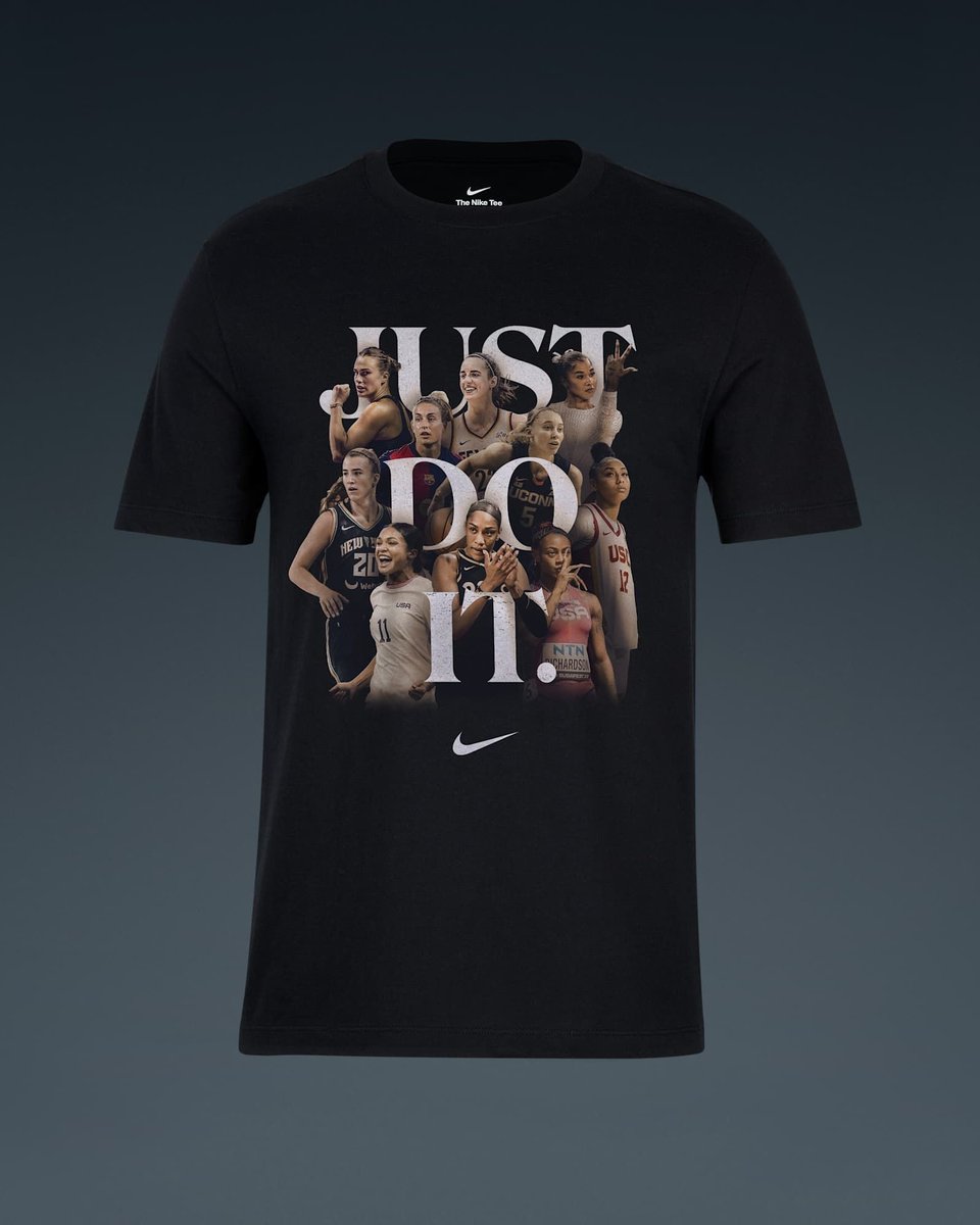 Bastien Fachan (@bastienfachan) on Twitter photo Nike's 'Just Do It' tee, releasing this Sunday, celebrating ten of their star women's athletes:
โญ๏ธ Aryna Sabalenka
โญ๏ธ Caitlin Clark
โญ๏ธ Jordan Chiles
โญ๏ธ Alexia Putellas
โญ๏ธ Paige Bueckers
โญ๏ธ Sabrina Ionescu
โญ๏ธ JuJu Watkins
โญ๏ธ Sophia Smith
โญ๏ธ A'ja Wilson
โญ๏ธ ShaโCarri Richardson Nike's 'Just Do It' tee, releasing this Sunday, celebrating ten of their star women's athletes:
โญ๏ธ Aryna Sabalenka
โญ๏ธ Caitlin Clark
โญ๏ธ Jordan Chiles
โญ๏ธ Alexia Putellas
โญ๏ธ Paige Bueckers
โญ๏ธ Sabrina Ionescu
โญ๏ธ JuJu Watkins
โญ๏ธ Sophia Smith
โญ๏ธ A'ja Wilson
โญ๏ธ ShaโCarri Richardson