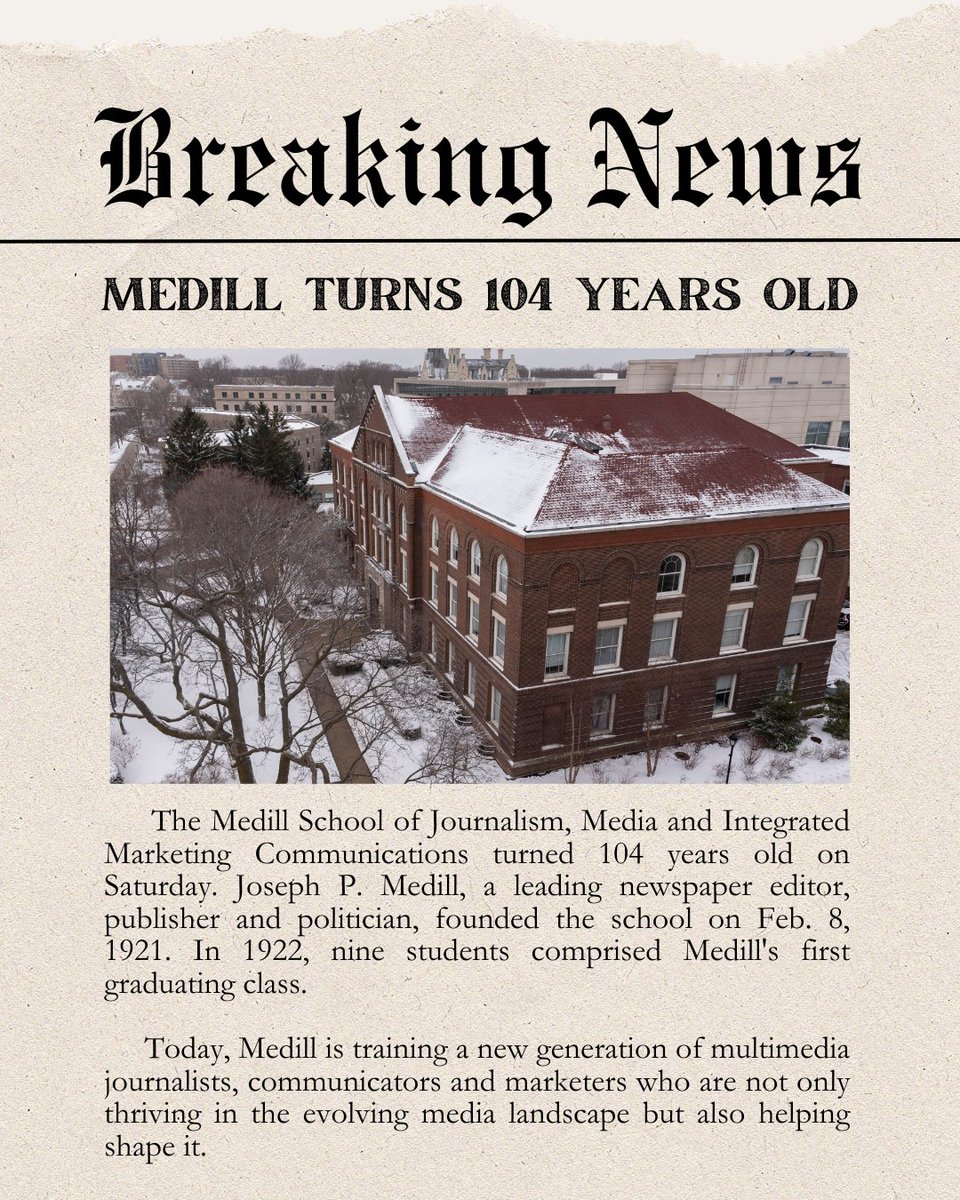 MedillSchool's tweet photo. Happy birthday, Medill! https://t.co/AluWH3ODUY