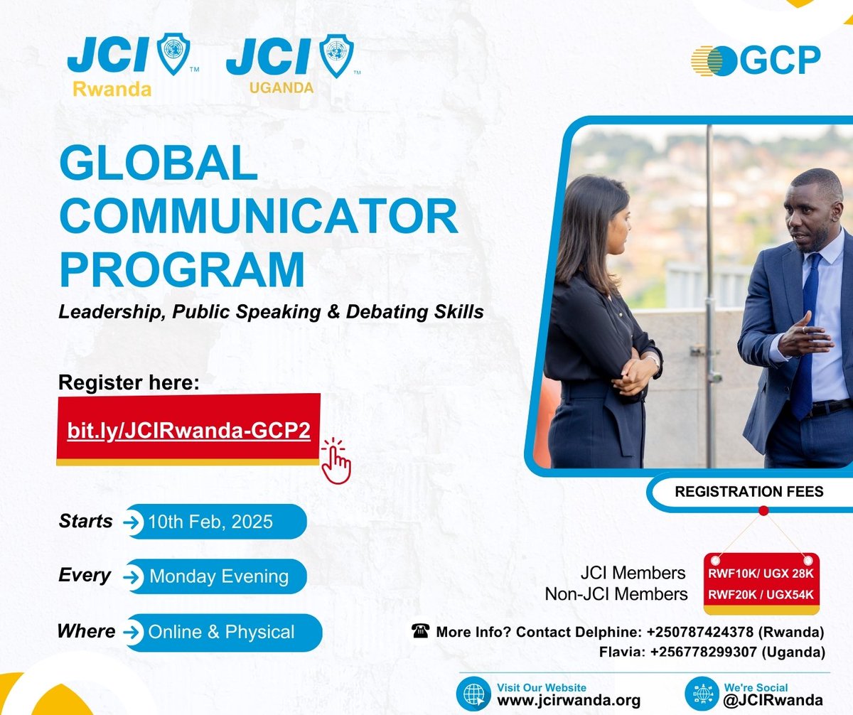JCI Uganda (@jci_uganda) on Twitter photo Professional & Direct!
🎯 Master Communication. Master Leadership.
<a href="/jcirwanda/">JCI Rwanda</a> & JCI Uganda invite you to the Global Communicator Program—your gateway to becoming a persuasive speaker, influential leader, and strategic thinker.
đź”— Register now:
bit.ly/JCIRwanda-GCP2 Professional & Direct!
🎯 Master Communication. Master Leadership.
<a href="/jcirwanda/">JCI Rwanda</a> & JCI Uganda invite you to the Global Communicator Program—your gateway to becoming a persuasive speaker, influential leader, and strategic thinker.
đź”— Register now:
bit.ly/JCIRwanda-GCP2