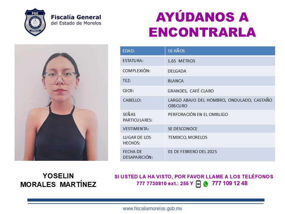 Fiscalia_Mor's tweet photo. #FiscalíaMorelos solicita su colaboración para localizar a YOSELIN
MORALES MARTINEZ de 16 años de edad https://t.co/SCQOoX7vvH
