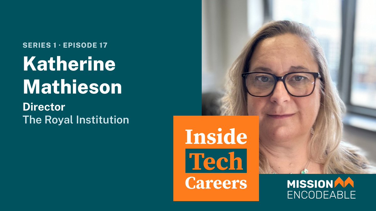 Mission Encodeable (@missionencode) on Twitter photo The final episode of Inside Tech Careers' first series is now out!
Harry interviews Katherine Mathieson (<a href="/Kath_Math/">Katherine Mathieson</a>), the Director of The Royal Institution (<a href="/Ri_Science/">Royal Institution</a>) - a charity dedicated to connecting people to the world of science.
🎧 Listen now: missionencodeable.com/podcast/kather… The final episode of Inside Tech Careers' first series is now out!
Harry interviews Katherine Mathieson (<a href="/Kath_Math/">Katherine Mathieson</a>), the Director of The Royal Institution (<a href="/Ri_Science/">Royal Institution</a>) - a charity dedicated to connecting people to the world of science.
🎧 Listen now: missionencodeable.com/podcast/kather…