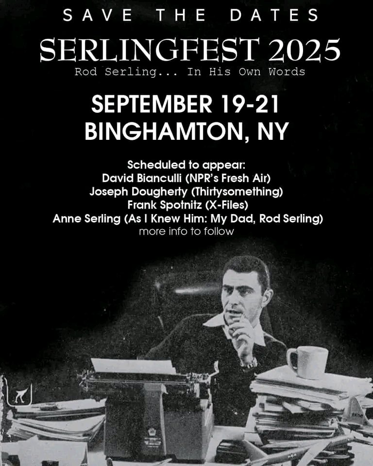 Serlingfest 2025 is go! <a href="/rod/">rod</a>