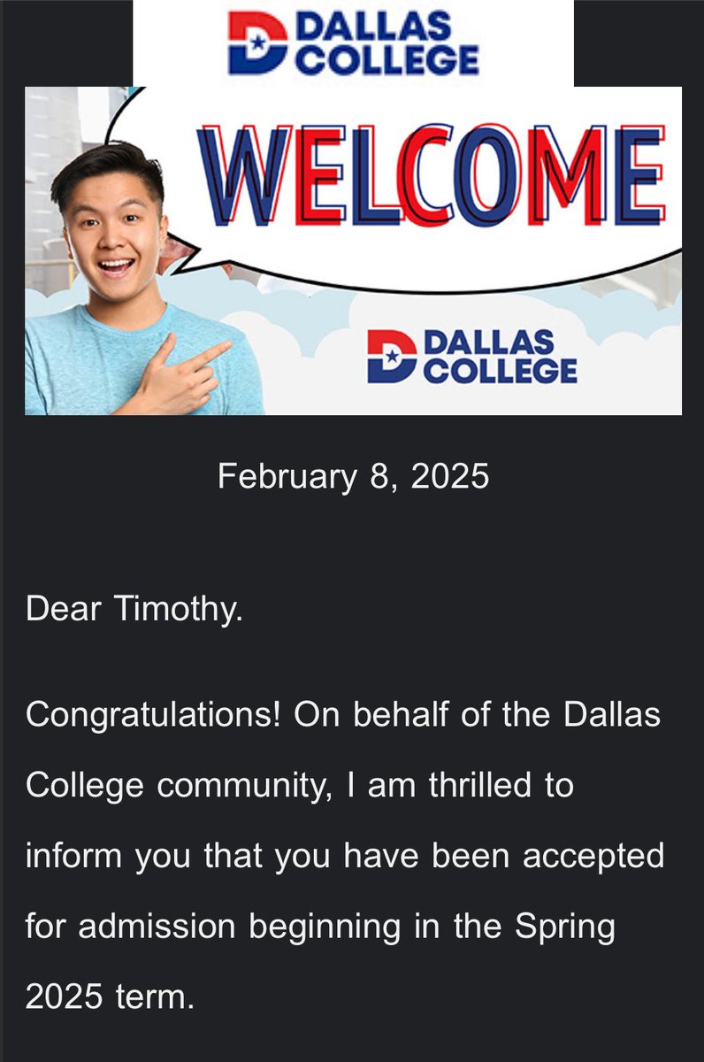 2timothy_'s tweet photo. Thank you @dallascollegetx , I will be attending admission in the spring of 2025 https://t.co/HId7dC6Gqq
