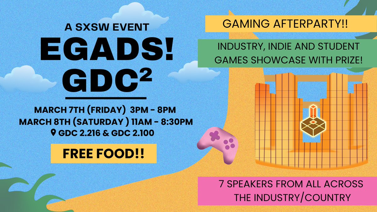 We are excited to announce our annual GDC^2 event to you all! This year, it is an OFFICIAL SXSW event! We have: 

🎮Indie Game Showcase
🎙️Industry Talks
🤝Networking
🍕Free Food!
🕹️Gaming After Party

Stay connected: linktr.ee/texasegads 

📢Sign up: docs.google.com/forms/d/1X28Ho…