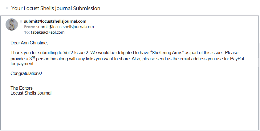 I am psyched to have my poem "Sheltering Arms" accepted for publication by Locus Shells Journal, which is paying publication. Publication date to be announced.