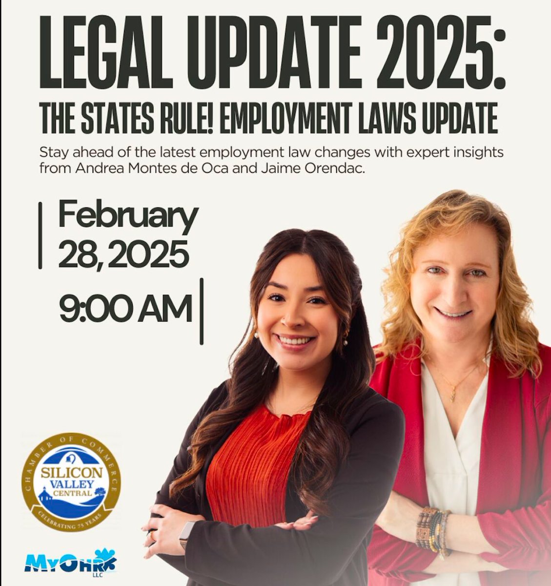 Join the Silicon Valley Business Forward Council for a Human Resources and Legal update for 2025. Hear Jaime Orendac, SPHR-CA, SHRM-SCP, and Andrea Montes de Oca for this informative. Breakfast starts at 8:30.

Register today at the following link: lnkd.in/gXyWMCE5