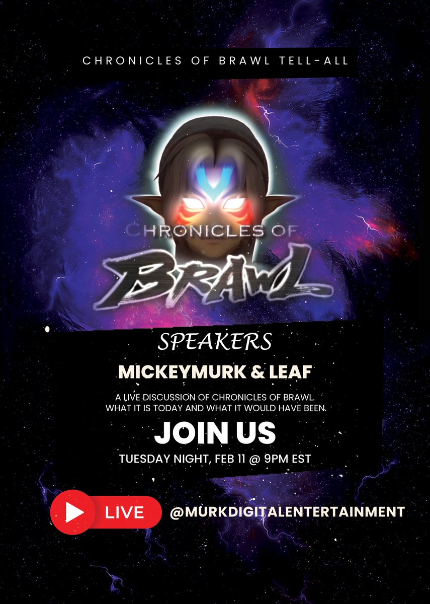 MickeyMurk's tweet photo. Join us for an exciting live event, "Chronicles of Brawl Tell-All", featuring speakers MickeyMurk &amp; Leaf. Together, they'll delve into the world of "Chronicles of Brawl," exploring what the project is today and what it could have been. Don’t miss this in-depth discussion! https://t.co/zqG8UteTKk