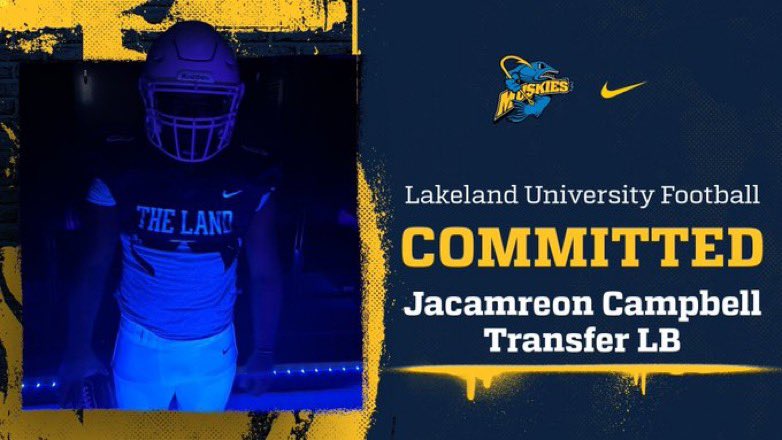 Jacamreon Campbell (@jacamreonc) on Twitter photo After a conversation and campus visit with <a href="/CoachLehto/">Joey Lehto</a>. I am proud to announce that for my next couple of years, I’ll be continuing my academic and athletics career at Lakeland University, <a href="/LUMuskieFB/">Lakeland Football</a> After a conversation and campus visit with <a href="/CoachLehto/">Joey Lehto</a>. I am proud to announce that for my next couple of years, I’ll be continuing my academic and athletics career at Lakeland University, <a href="/LUMuskieFB/">Lakeland Football</a>