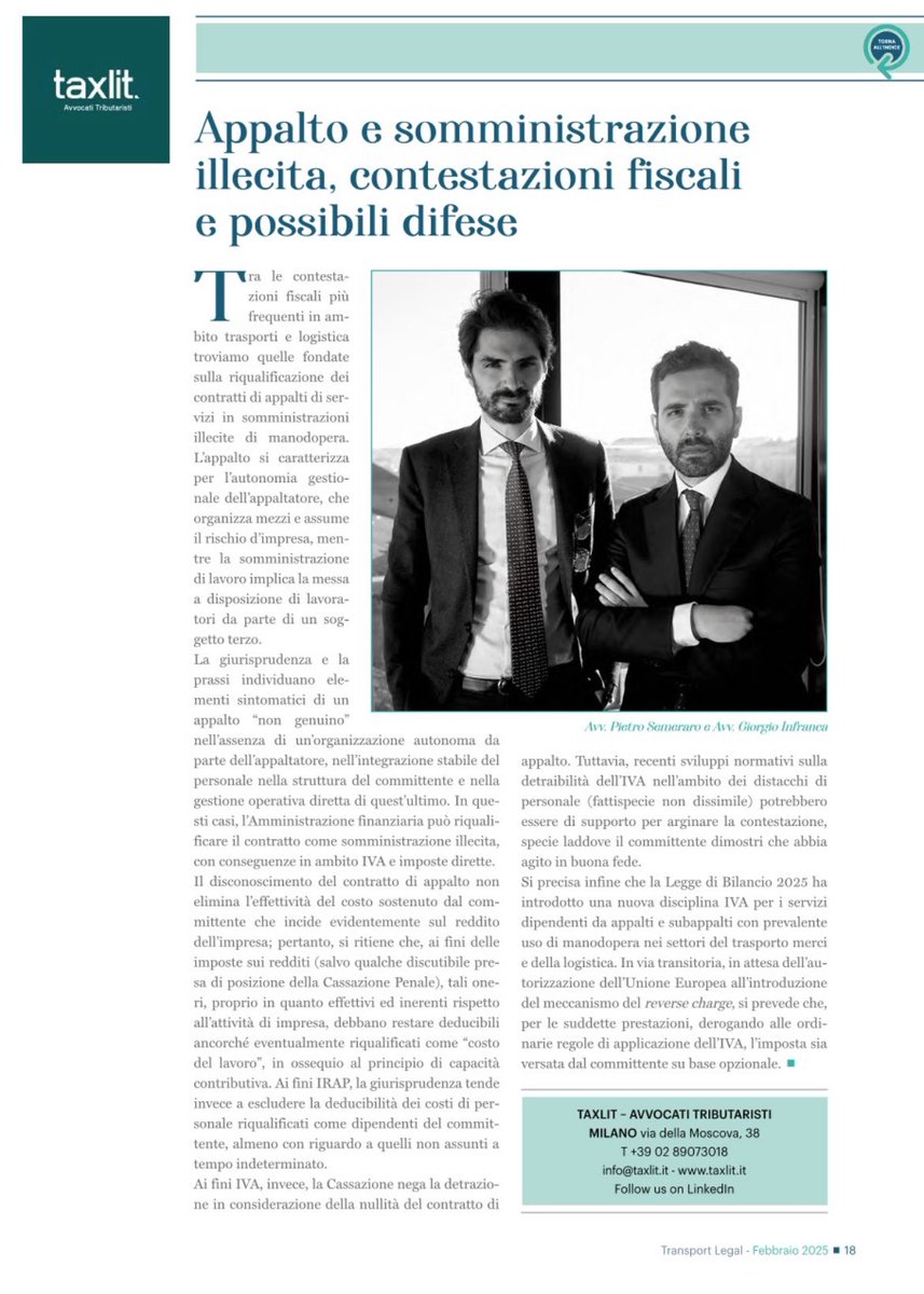 Al seguente link lnkd.in/du4x2DRy troverete l’edizione 2025 dell’inserto speciale Transport Legal, curato da SHIPPING ITALY SUPER YACHT 24 AIR CARGO ITALY SUPPLY CHAIN ITALY. 
Taxlit presente con un contributo in materia di appalti e somministrazione illecita di manodopera