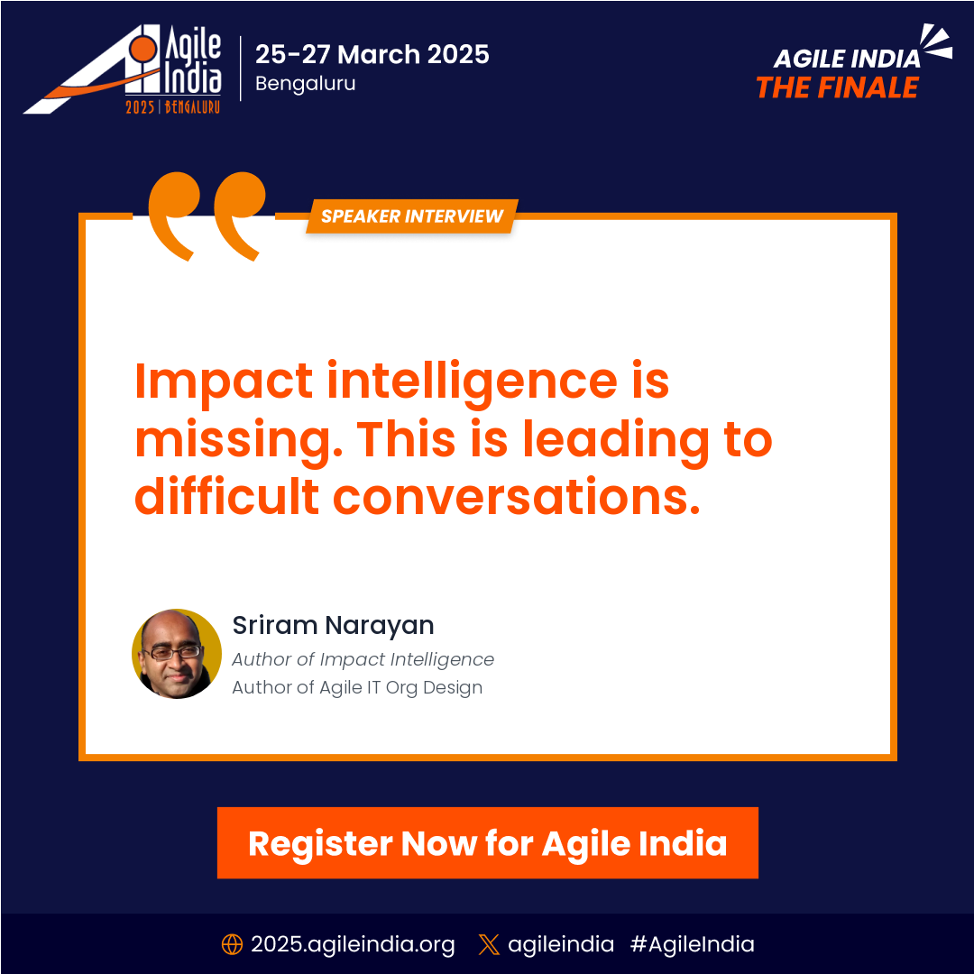 Agile India (@agileindia) on Twitter photo .<a href="/sriramnarayan/">Sriram Narayan</a>: "Impact intelligence is missing. This is leading to difficult conversations between the C-Suite Core and investors." Read more: confengine.com/conferences/ag… #AgileIndia .<a href="/sriramnarayan/">Sriram Narayan</a>: "Impact intelligence is missing. This is leading to difficult conversations between the C-Suite Core and investors." Read more: confengine.com/conferences/ag… #AgileIndia