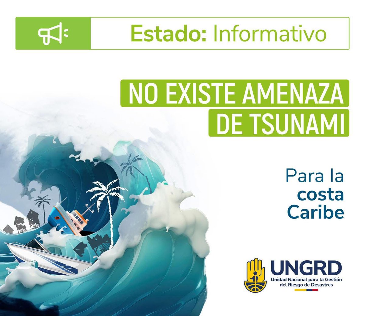 Autoridades <a href="/UNGRD/">UNGRD🇨🇴</a> informan que no existe amenaza de Tsunami para el Caribe y Archipiélago de San Andrés y Providencia.