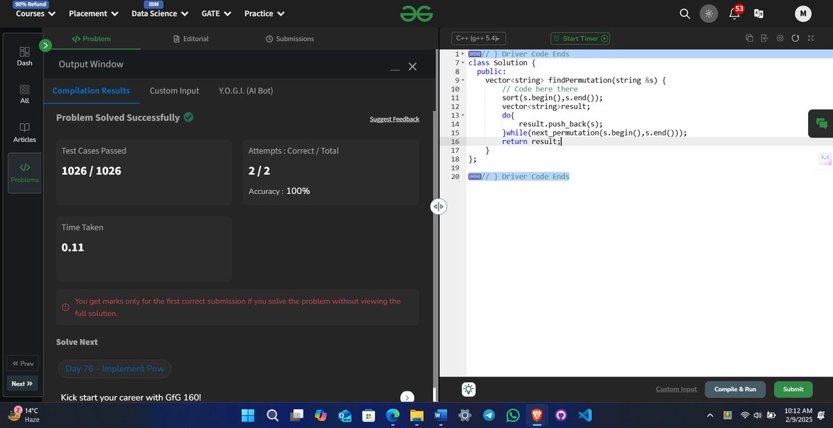 itz_manuv's tweet image. Day 75 of the #GFG160 Challenge is here! Continuing my exciting journey of 160 days dedicated to sharpening problem-solving skills and tackling challenges on GeeksforGeeks💻📷
@geeksforgeeks
gfgcdn.com/tu/TV3 #gfg160 #geekstreak2024 #codinglife