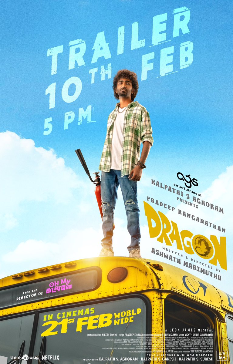 Archana Kalpathi (@archanakalpathi) on Twitter photo ‘Actually enaku bad boys than Romba pudikum‘ 😈
Dragon Trailer from February 10 @ 5PM… Stay tuned!🔥🔥
<a href="/pradeeponelife/">Pradeep Ranganathan</a> in & as #Dragon
A <a href="/Dir_Ashwath/">Ashwath Marimuthu</a> Araajagam 💥🧨
A <a href="/leon_james/">Leon James</a> Musical 🎵
#PradeepAshwathCombo
#KalpathiSAghoram #KalpathiSGanesh #KalpathiSSuresh ‘Actually enaku bad boys than Romba pudikum‘ 😈
Dragon Trailer from February 10 @ 5PM… Stay tuned!🔥🔥
<a href="/pradeeponelife/">Pradeep Ranganathan</a> in & as #Dragon
A <a href="/Dir_Ashwath/">Ashwath Marimuthu</a> Araajagam 💥🧨
A <a href="/leon_james/">Leon James</a> Musical 🎵
#PradeepAshwathCombo
#KalpathiSAghoram #KalpathiSGanesh #KalpathiSSuresh