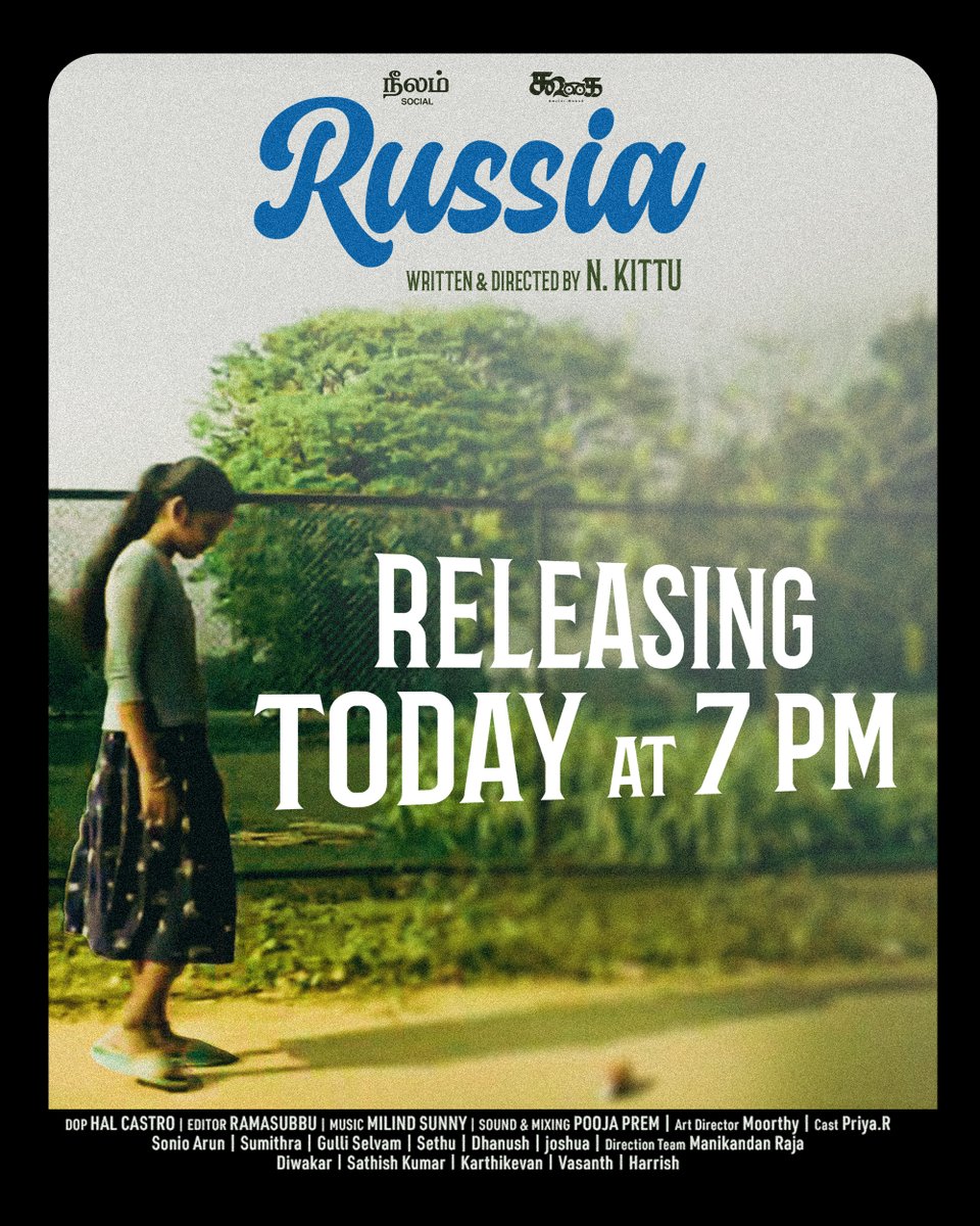 NeelamSocial's tweet photo. Get ready to know a beautiful dream and a harsh reality of a little girl named Russia.

The short film 'Russia' is releasing today at 7 pm!

#neelamsocial #russia #shortfilm #kadhakelu https://t.co/wEVjPgMiJu