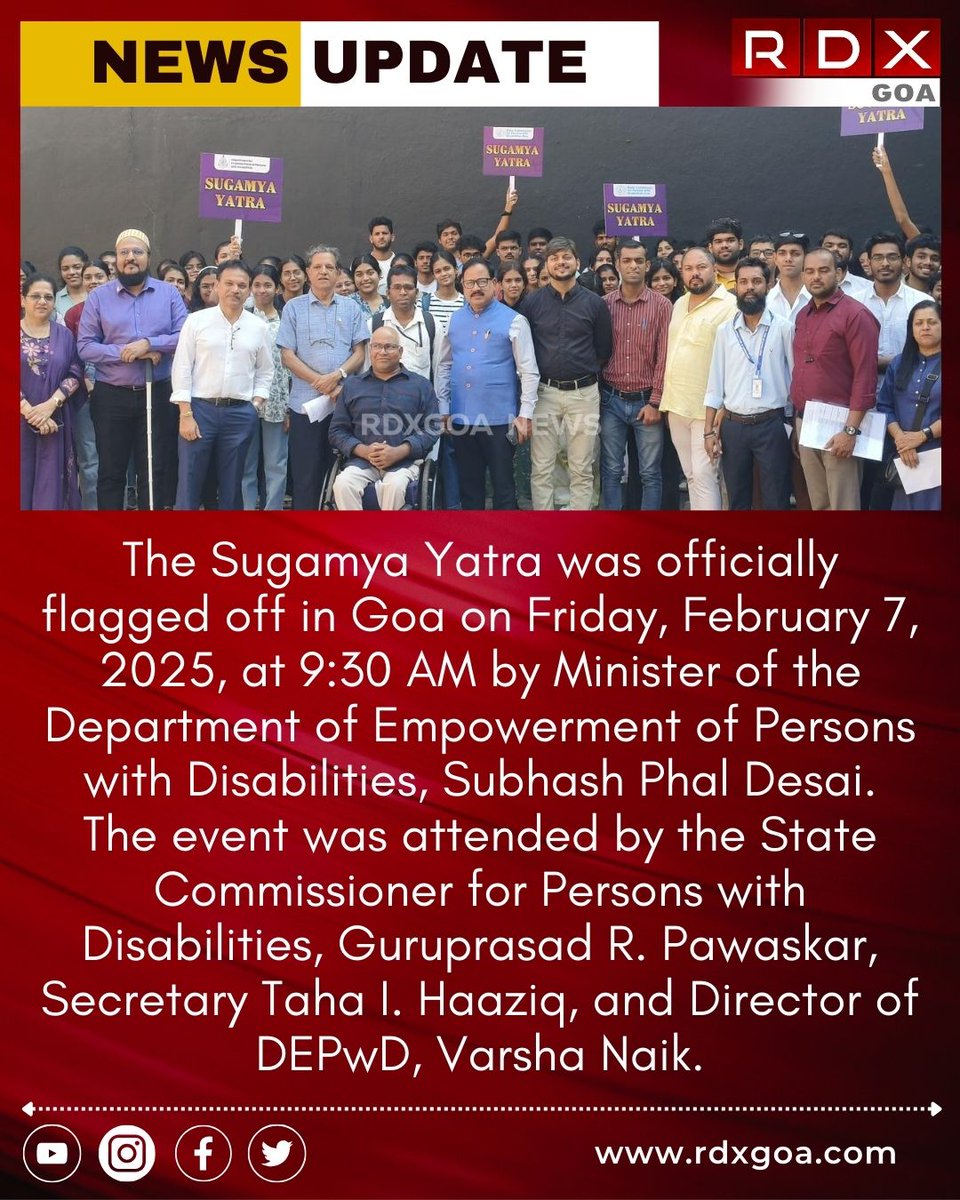 rdxgoa's tweet image. The Sugamya Yatra was officially flagged off in Goa on Friday, February 7, 2025, at 9:30 AM by Minister of the Department of Empowerment of Persons with Disabilities, Subhash Phal Desai.