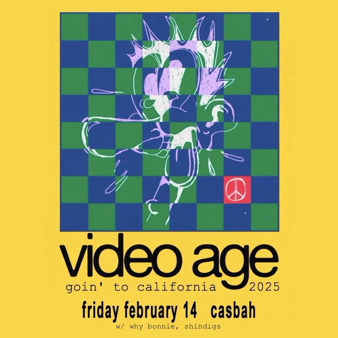 FRI 2/14 @ Casbah – @VideoAgeband w/ @WhyBonniemusic, Shindigs • 🎟: seetickets.us/videoagecasbah…