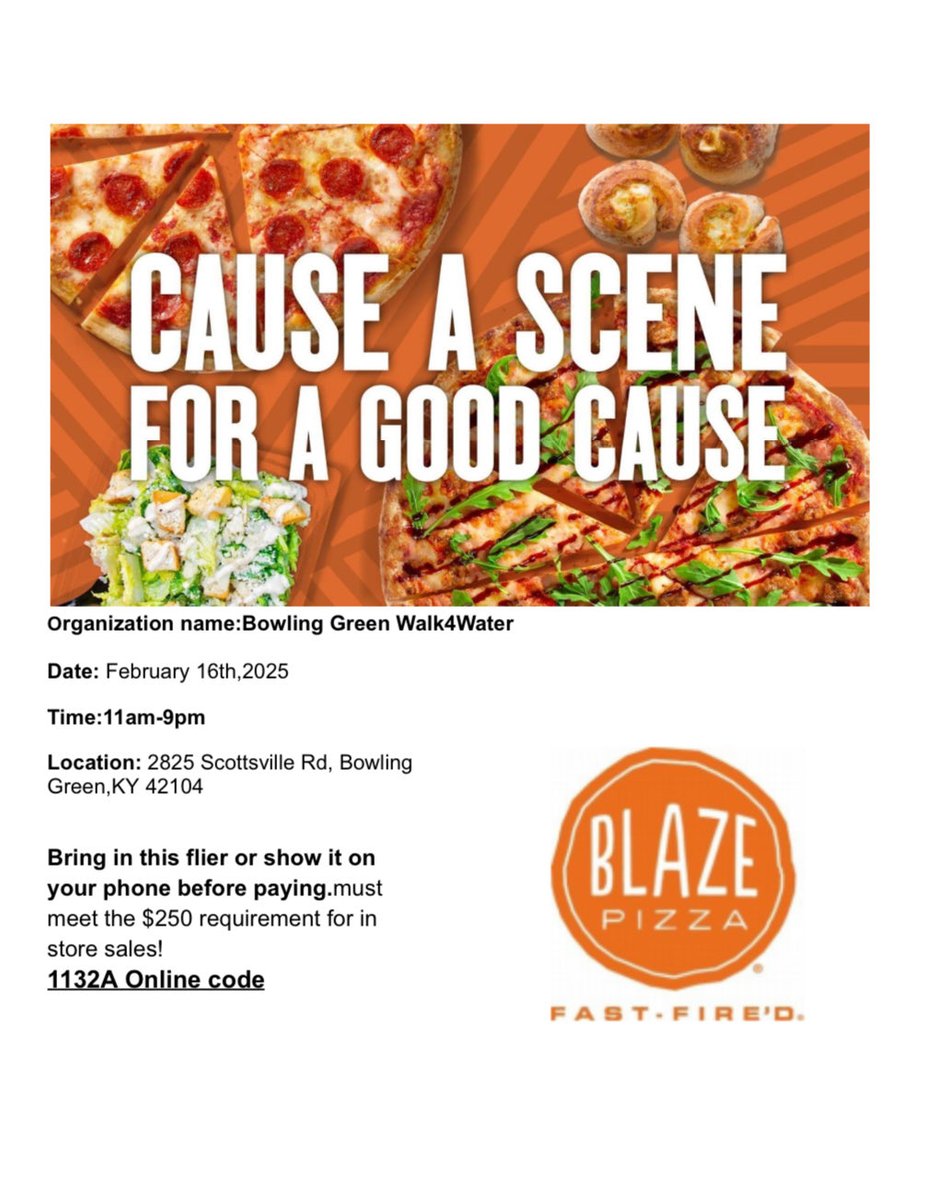Next Sunday, 2-16-25, is our first 2025 walk4water restaurant fundraiser! Blaze is willing to give us 25% of proceeds from 11-9pm if we can get at least $250 in sales. Take a pic of this to show at checkout. #bgkywalk4water