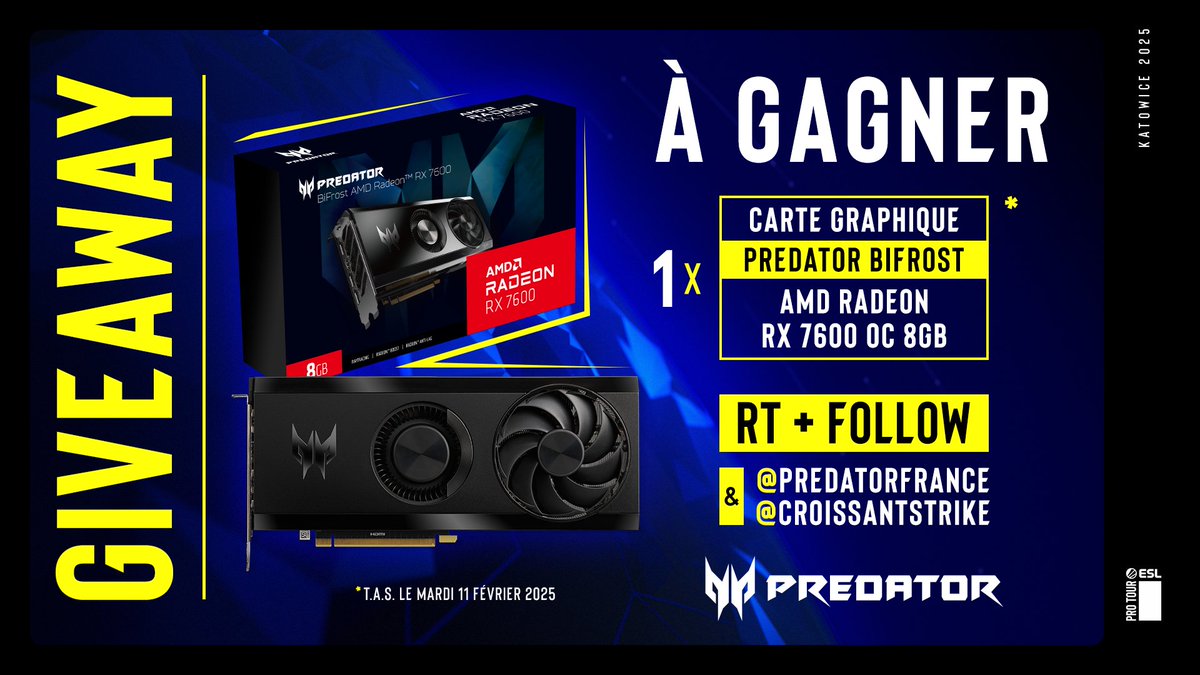 Croissant Strike (@croissantstrike) on Twitter photo 🎁 Nos amis de Predator vous offrent une carte graphique pour fêter la finale du tournoi !
✅ Follow <a href="/PredatorFrance/">Predator Gaming 🇫🇷</a>
✅ Follow <a href="/CroissantStrike/">Croissant Strike</a>
✅ Retweet
⏳ Tirage au sort Mardi 11 février
#CollaborationCommerciale 🎁 Nos amis de Predator vous offrent une carte graphique pour fêter la finale du tournoi !
✅ Follow <a href="/PredatorFrance/">Predator Gaming 🇫🇷</a>
✅ Follow <a href="/CroissantStrike/">Croissant Strike</a>
✅ Retweet
⏳ Tirage au sort Mardi 11 février
#CollaborationCommerciale