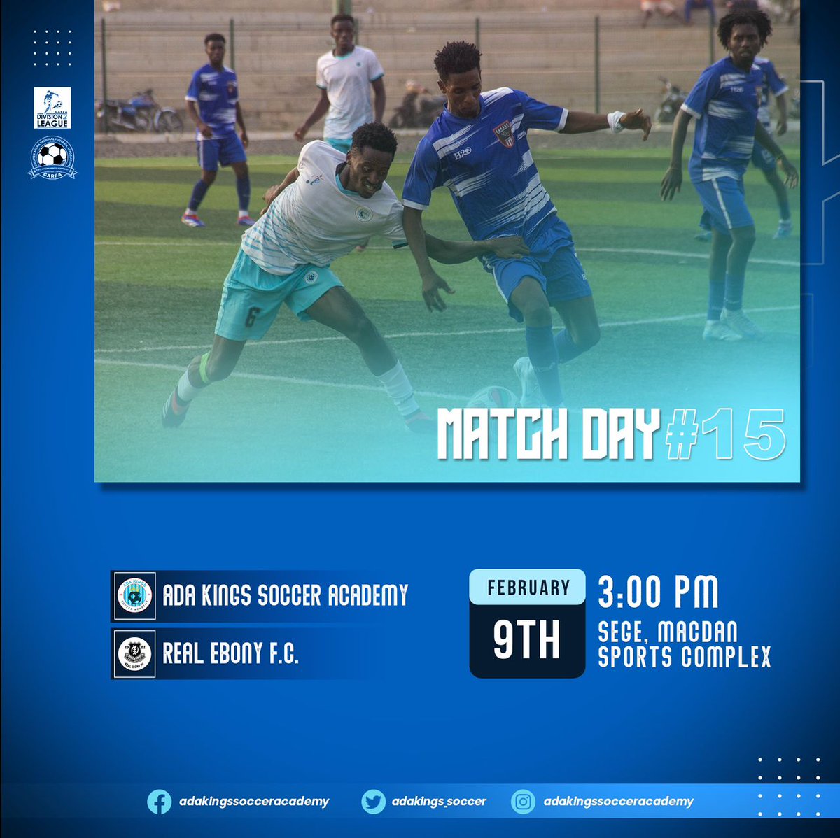 AdaKings_Soccer's tweet photo. ⚪️ MATCHDAY🔵
It’s matchday in Ada. 
The Kings take on REAL EBONY FC at the SEGE MCDAN Park. 

🕒 15:00 (GMT)
Come cheer us on !!! 

#garfa
#TogetherWeAchieve
#PrideofAda https://t.co/fXmpCnriKS