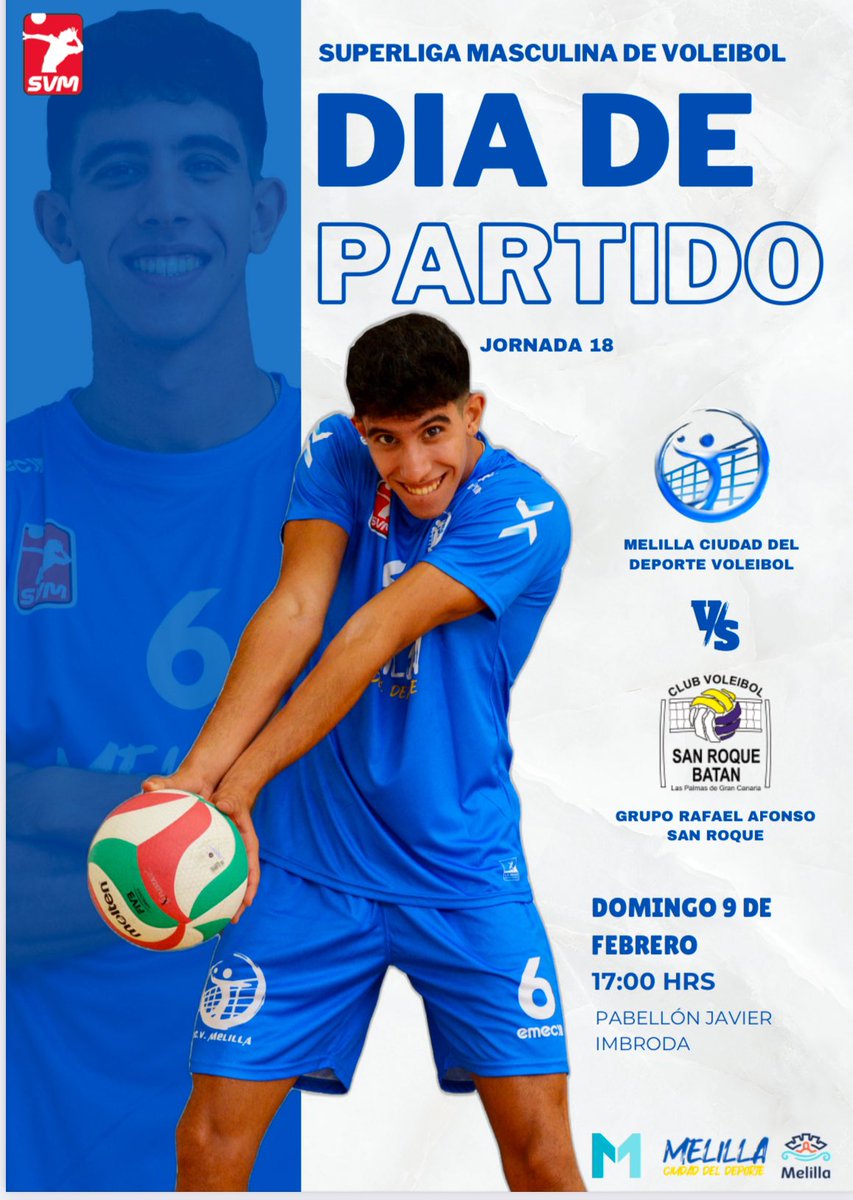 ⚔️Superliga1M🏐🇪🇸

Este DOMINGO vuelve la #Superliga1 al #JavierImbroda

✈️ <a href="/voleysanroque/">Club Voleibol San Roque - Batán</a> 
🗓️09.02
🕣17.00H
🏟️Javier Imbroda
📺<a href="/tv_melilla/">Televisión Melilla</a>

<a href="/melilla_deporte/">Melilla, Ciudad del Deporte</a> 
<a href="/GobiernoMelilla/">Gobierno de Melilla</a> 
<a href="/MelillaTurismo/">Melilla Turismo</a> 
<a href="/tv_melilla/">Televisión Melilla</a>