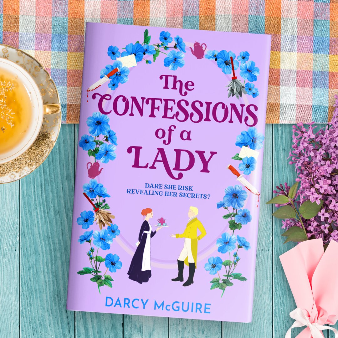 BoldwoodBooks's tweet photo. Happy publication day to #TheConfessionsofaLady by Darcy McGuire 🌸 This brilliant upstairs/downstairs romance about a maid on a mission is the perfect fiery romance for fans of India Holton and Sophie Irwin! Get your copy 📖 https://t.co/t2jZHu30xx https://t.co/KjQ9ezyuxC