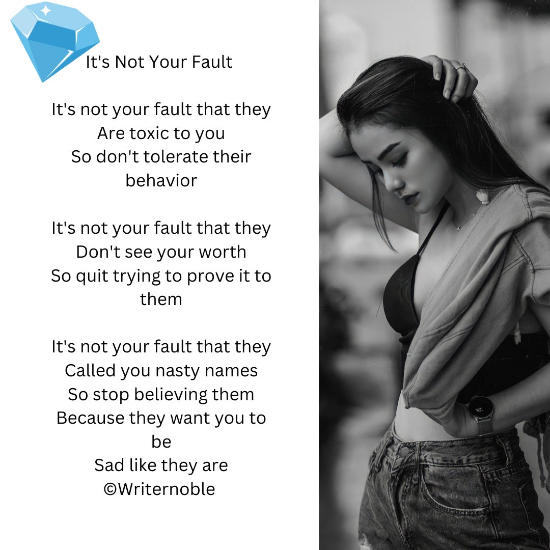 Writernoble1's tweet photo. It's Not Your Fault: A Poem

For more poems like this follow @Writernoble1 

#poetry #Toxic #poet #poesía #poetrylovers #poets #STOP #poema #WritingCommunity #AuthorsOfTwitter #author #writerlife #writerslift #SelfLove #ENCOURAGEMENT https://t.co/MmZyFDbR8L