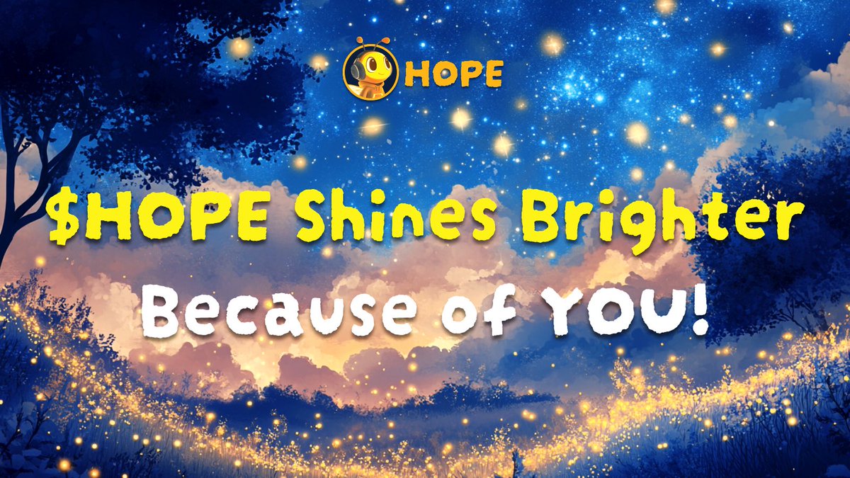 Hope_Dao's tweet photo. 🚀 To our Amazing Community—your belief, passion, and energy are unmatched! 💛🔥
🍀 Thank you for your unwavering support. $HOPE is stronger than ever! 🚀
🌍 Let’s keep building the future together, because together, we are unstoppable! ✨💪
#HOPE #FireflySpirit #Unstoppable https://t.co/j7BkQQ7NQf