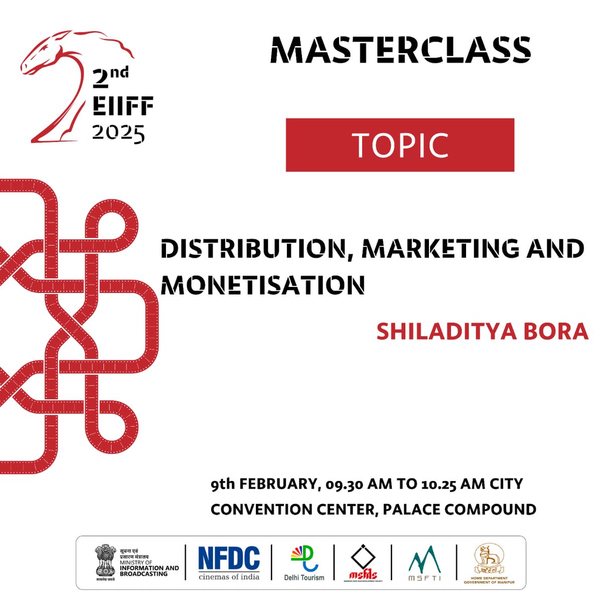 🎬 𝗠𝗮𝘀𝘁𝗲𝗿𝗰𝗹𝗮𝘀𝘀 𝗔𝗹𝗲𝗿𝘁!

Join Shiladitya Bora at #EIIFF2025 to explore 𝗗𝗶𝘀𝘁𝗿𝗶𝗯𝘂𝘁𝗶𝗼𝗻, 𝗠𝗮𝗿𝗸𝗲𝘁𝗶𝗻𝗴 &amp; 𝗠𝗼𝗻𝗲𝘁𝗶𝘀𝗮𝘁𝗶𝗼𝗻.

🗓️ 9th Feb 
🕘 9:30 AM
📍 City Convention Center
#FilmMarketing #IndieFilms