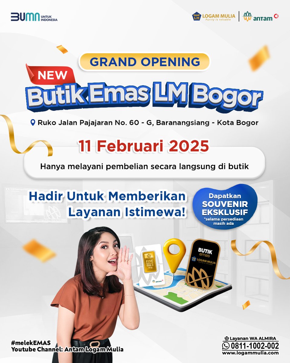 LogamMuliaAntam's tweet photo. Bogor, ada kabar bahagia datang nih!🥳

Butik Emas Logam Mulia kini hadir di tengah Kota Bogor, membawa koleksi istimewa yang siap menemani perjalanan investasimu

#ANTAMLogamMulia #LogamMulia #EmasANTAM #EmasLM #EmasituANTAM #EmasDekatmu #BELM  #ButikEmasLogamMulia
#Bogor https://t.co/upNn7hVAw0