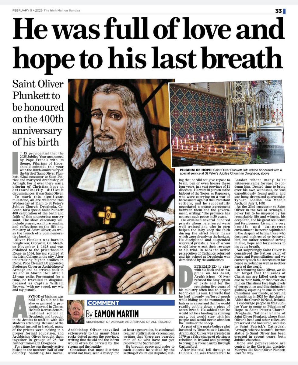 Eamon Martin (@archbishopeamon) on Twitter photo Thanks to <a href="/IrishMailSunday/">Irish Mail on Sunday</a> for publishing this article on the life & ministry of #StOliverPlunkett
All welcome on Wed 12 Feb at 11am to celebrate #StOliver400’s birth: 📷St Peter’s Church Drogheda #JubileeYearOfHope Thanks to <a href="/IrishMailSunday/">Irish Mail on Sunday</a> for publishing this article on the life & ministry of #StOliverPlunkett
All welcome on Wed 12 Feb at 11am to celebrate #StOliver400’s birth: 📷St Peter’s Church Drogheda #JubileeYearOfHope