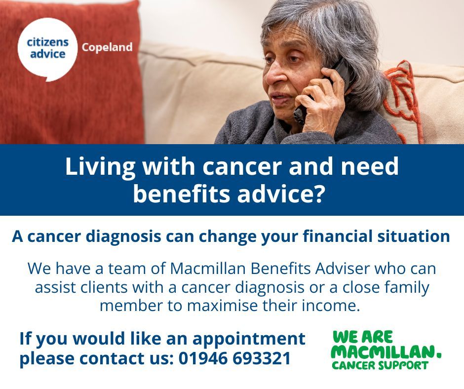 copeland_ca's tweet photo. Did you know we offer a macmillan benefits advice service? If you or someone you know is living with cancer we can help with benefits advice, blue badge applications and travel to hospital costs. 

☎️ If you would like an appointment call us on 01946 693321 https://t.co/3iZwCTsk8E