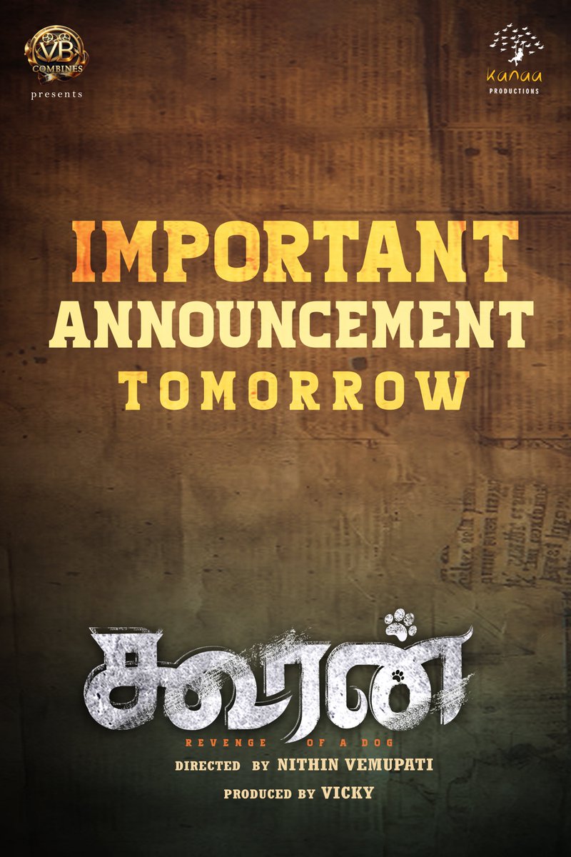 Kanaa Productions (@kanaaprodns) on Twitter photo Exciting announcement Tomorrow..
<a href="/Dir_SAC/">S A Chandrasekhar</a> <a href="/yursvicky/">Vicky</a> <a href="/nithinvemupati9/">nithinvemupati</a> <a href="/martindonraj/">martindon</a> <a href="/sidvipin/">Siddharth Vipin</a> <a href="/IndrajaSankar17/">Indraja Sankar</a>
@kanaaproductions #kooran Exciting announcement Tomorrow..
<a href="/Dir_SAC/">S A Chandrasekhar</a> <a href="/yursvicky/">Vicky</a> <a href="/nithinvemupati9/">nithinvemupati</a> <a href="/martindonraj/">martindon</a> <a href="/sidvipin/">Siddharth Vipin</a> <a href="/IndrajaSankar17/">Indraja Sankar</a>
@kanaaproductions #kooran