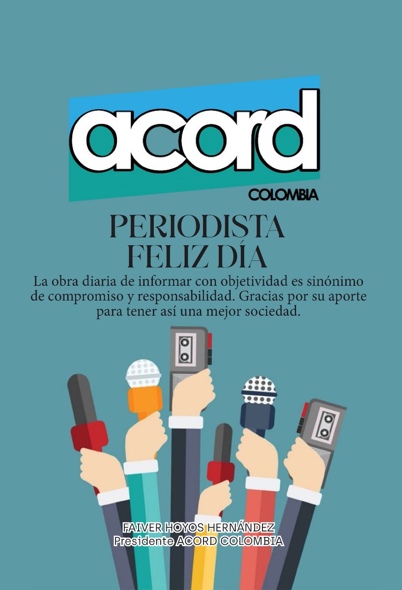 Feliz Día del Periodista <a href="/ACORDCOLOMBIA1/">Acord Col 🇨🇴 ®️</a> se une a esta celebración. Gracias por sus aportes para transformar nuestra sociedad.