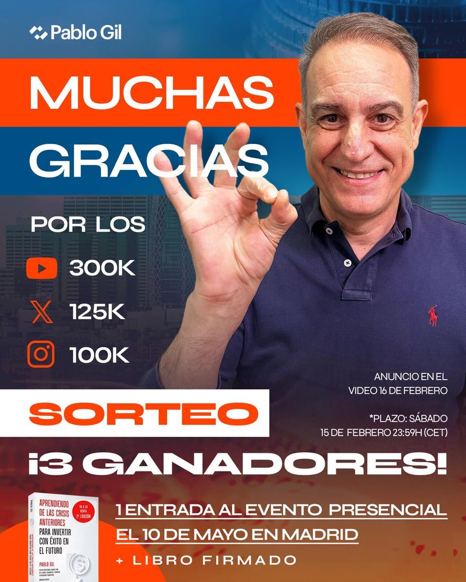 PabloGilTrader's tweet image. ¡SORTEO ESPECIAL! 🎉 Para celebrar los 125K en Twitter/X , sorteo:

🎟️1 entrada VIP al evento Pablo Gil &amp;amp; Co. | Invertir en 2025: Tendencias y Oportunidades del 10 de mayo (Info: bit.ly/EVENTOSPGMADRID)  + 📖 1 libro firmado.

🔹¿Cómo participar?
- Sígueme en cualquiera de mis…