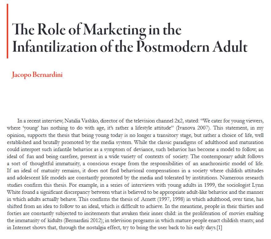 "...being young today is no longer a transitory stage, but rather a choice of life, well established and brutally promoted by the media system. The contemporary adult follows a sort of thoughtful immaturity..."
fastcapitalism.journal.library.uta.edu/index.php/fast…