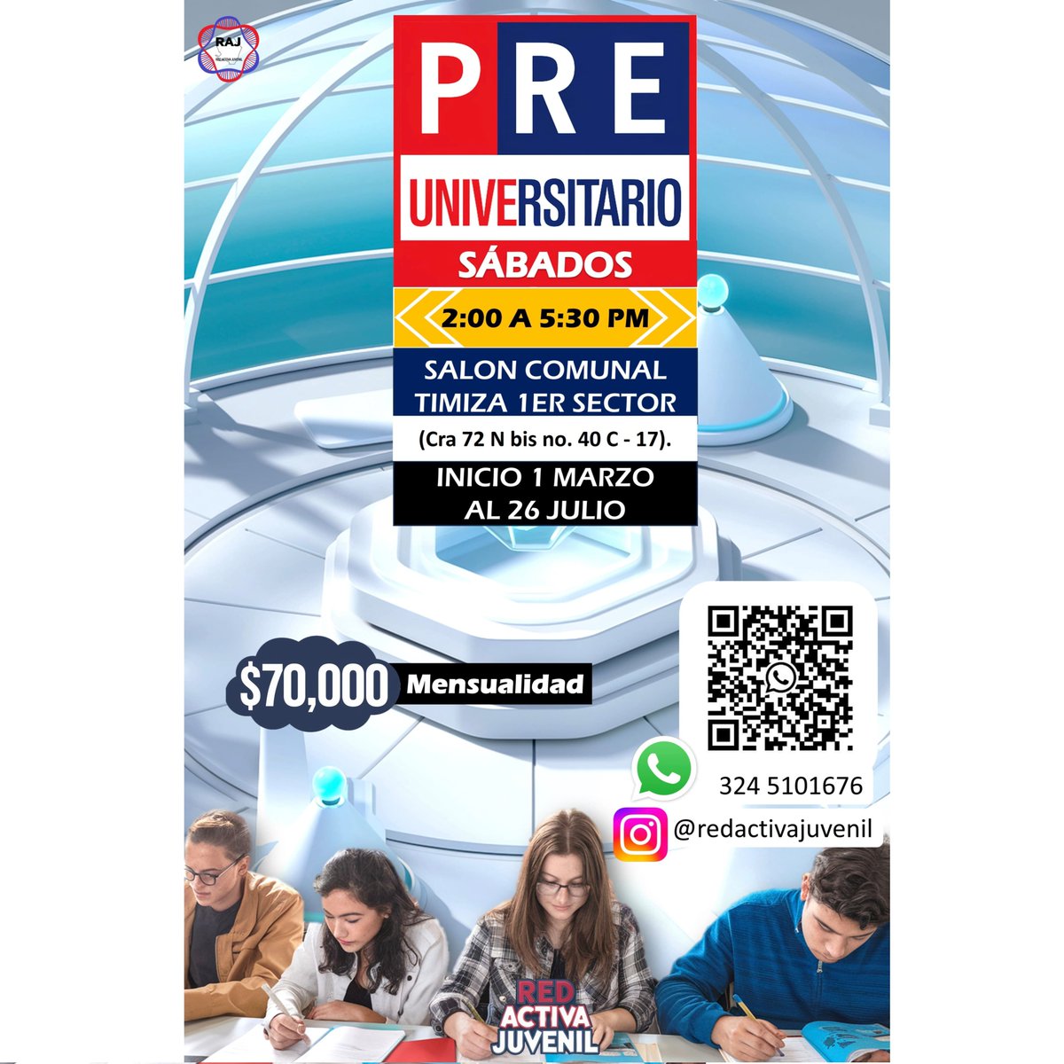 RedActivaJuveni's tweet photo. ¡Ampliamos plazo para que hagas parte del Pre Universitario!
Si quieres obtener mejores resultados en las pruebas saber y entrar a la Universidad
¡Inscríbete aquí! https://t.co/mduVyp9cCR
¡Comunícate! https://t.co/VP8qylgkx6
#RAJ #preuniversitario #Timiza #Kennedy #Bogotá https://t.co/Ty7M5ON1I4