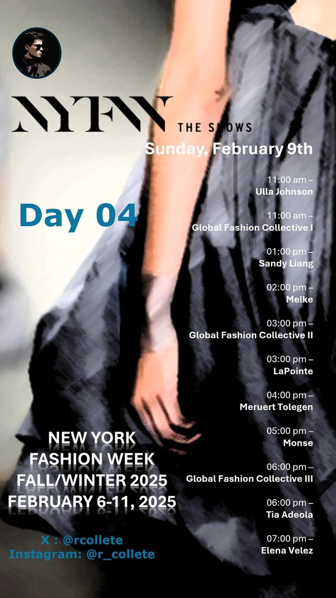 rcollete's tweet photo. 🚨🔥🗼Fashion DAY 04 is on🗼🔥🚨
New York Fashion Week Collection 
Sunday, 09 Fev, (NYC Time) 
#DAY04 #schedule
#UllaJohnson
#GlobalFashionCollectiveI
#SandyLiang
#Melke
#GlobalFashionCollectivell
#LaPointe
#MeruertTolegen
#Monse
#GlobalFashionCollectiveIll
#TiaAdeola
#ElenaVelez https://t.co/KjaOSa9klT