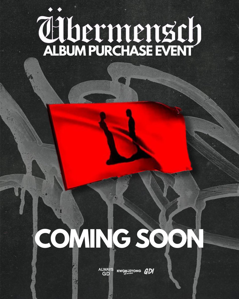 always_gd's tweet photo. ALBUM PURCHASE EVENT | G-DRAGON ÜBERMENSCH

➥ More details coming soon! 
@always_gd @GD_fanunion 
@gdragonintl 🙏

D-15 TILL ÜBERMENSCH
#GDRAGON2025 #지드래곤
#GDRAGON_ÜBERMENSCH @IBGDRGN https://t.co/8I7egfgzat