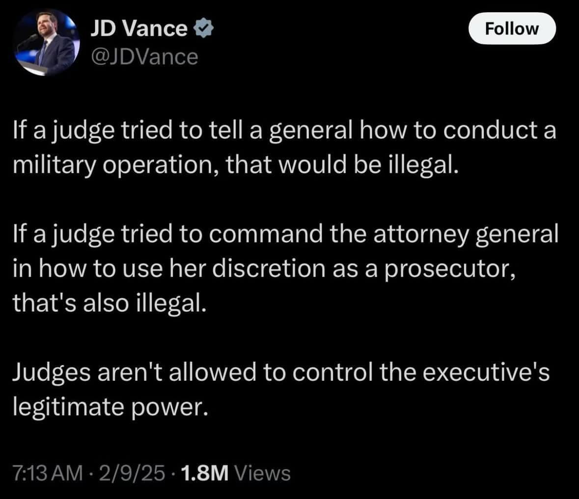 JD Vance is saying the quiet part out loud: the Trump administration intends to break the law.

America is a nation of laws. The courts make sure we follow the laws.

The VP doesn’t control the courts, and the President cannot ignore the Constitution.

No one is above the law.