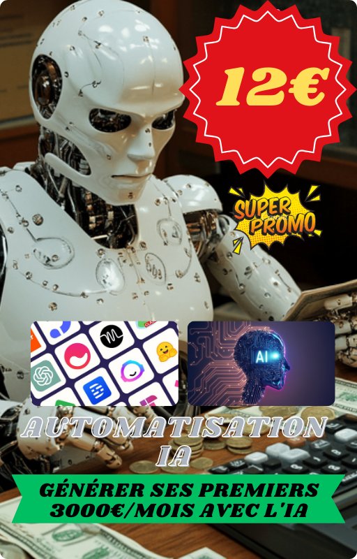🚀 Business IA : Crée un empire automatisé en 30 jours 🚀

💡 Imagine un business qui tourne tout seul pendant que tu dors.

Avec cet ebook, tu apprends à utiliser l’IA pour automatiser et rentabiliser ton business en quelques semaines.

✅ Acheter ici urls.fr/tR0obX