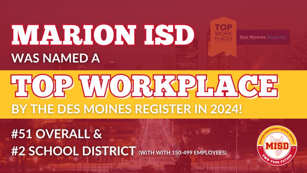 Marion Independent School District Named 2024 Iowa Top Workplace marion-isd.org/o/marion-isd/a…