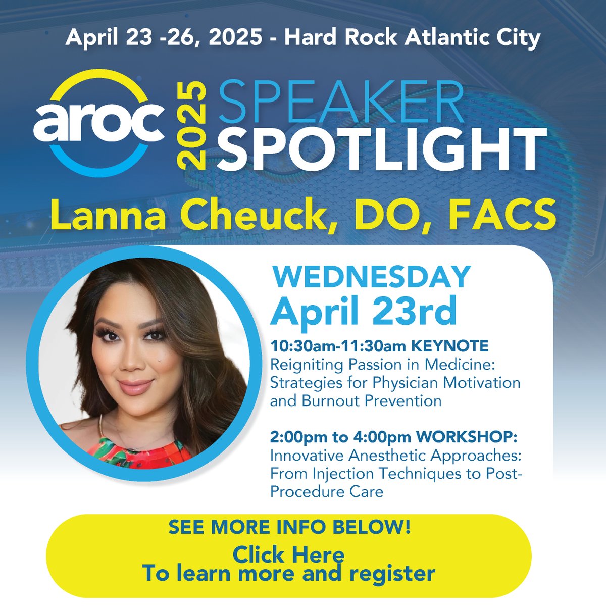 Lanna Cheuck, DO,  a Board Certified Urological Surgeon, opinion leader in med aesthetics, national GAIN trainer and key note speaker, speaking on her expertise in facial aesthetics and women's health. To learn more and register for AROC 2025, visit: njaops.org/aroc-attendee-…