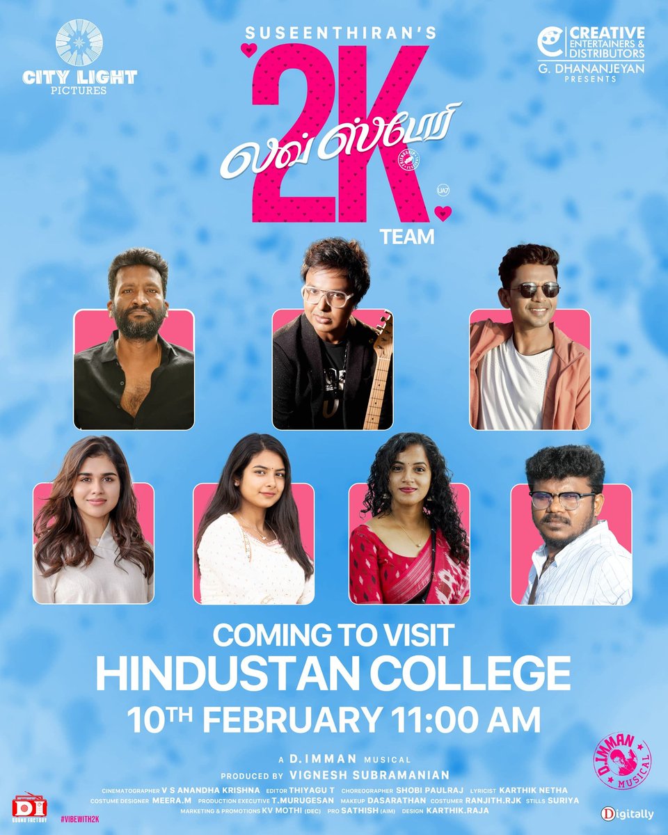 Kollywood Ent (@kollywoodent) on Twitter photo Team #2KLoveStory is ready to bring some cinematic excitement your way 💞
📍Visiting #HindustanCollege at 11AM & #PSGCollege at 2PM on 10th Feb.
#2KLoveStoryFrom14thFeb ❤️
<a href="/Dir_Susi/">vennila production</a> <a href="/immancomposer/">D.IMMAN</a> <a href="/iamjagaveer/">Jagaveer</a> <a href="/dhananjayang/">G Dhananjeyan</a> <a href="/MeenakshiGovin2/">Meenakshi Govindharajan</a> <a href="/CityLightPics/">City Light Pictures</a> Team #2KLoveStory is ready to bring some cinematic excitement your way 💞
📍Visiting #HindustanCollege at 11AM & #PSGCollege at 2PM on 10th Feb.
#2KLoveStoryFrom14thFeb ❤️
<a href="/Dir_Susi/">vennila production</a> <a href="/immancomposer/">D.IMMAN</a> <a href="/iamjagaveer/">Jagaveer</a> <a href="/dhananjayang/">G Dhananjeyan</a> <a href="/MeenakshiGovin2/">Meenakshi Govindharajan</a> <a href="/CityLightPics/">City Light Pictures</a>