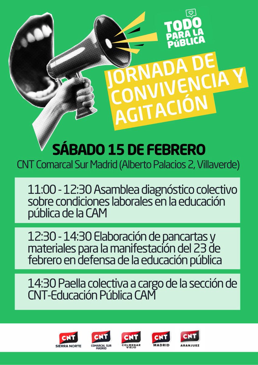 Hacia la manifestación del sábado 23-F en defensa de la educación pública

11:00-12:30 Asamblea sobre condiciones laborales en la educación pública de la CAM

12:30-14:30 Elaboración de pancartas y materiales para la mani

14:30 Paella a cargo de  CNT-Educación Pública CAM
