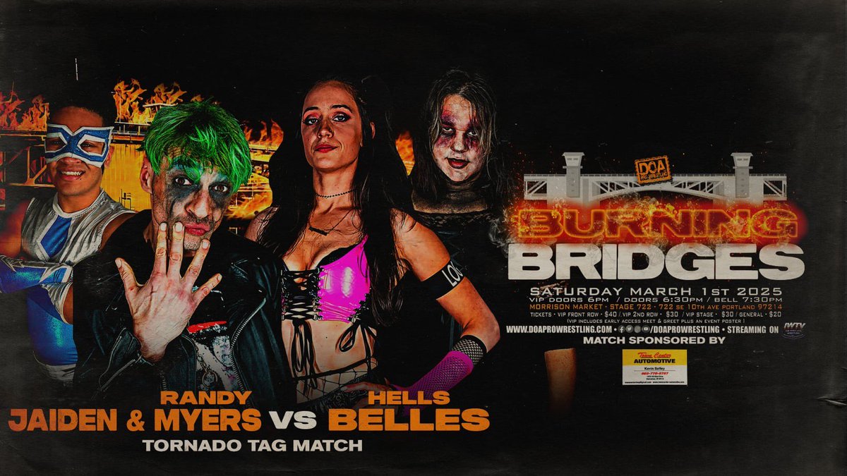 🚨ANNOUNCEMENT🚨

JAIDEN &amp; Randy Myers 🆚 Hell’s Belles in a TORNADO TAG!

ONE Front Row Seat left! Stage and 2nd Row are half gone!

🌉Burning Bridges
🗓️Saturday, March 1st
📍Morrison Market - Stage 722
📺IWTV

🎟️doaprowrestling.com