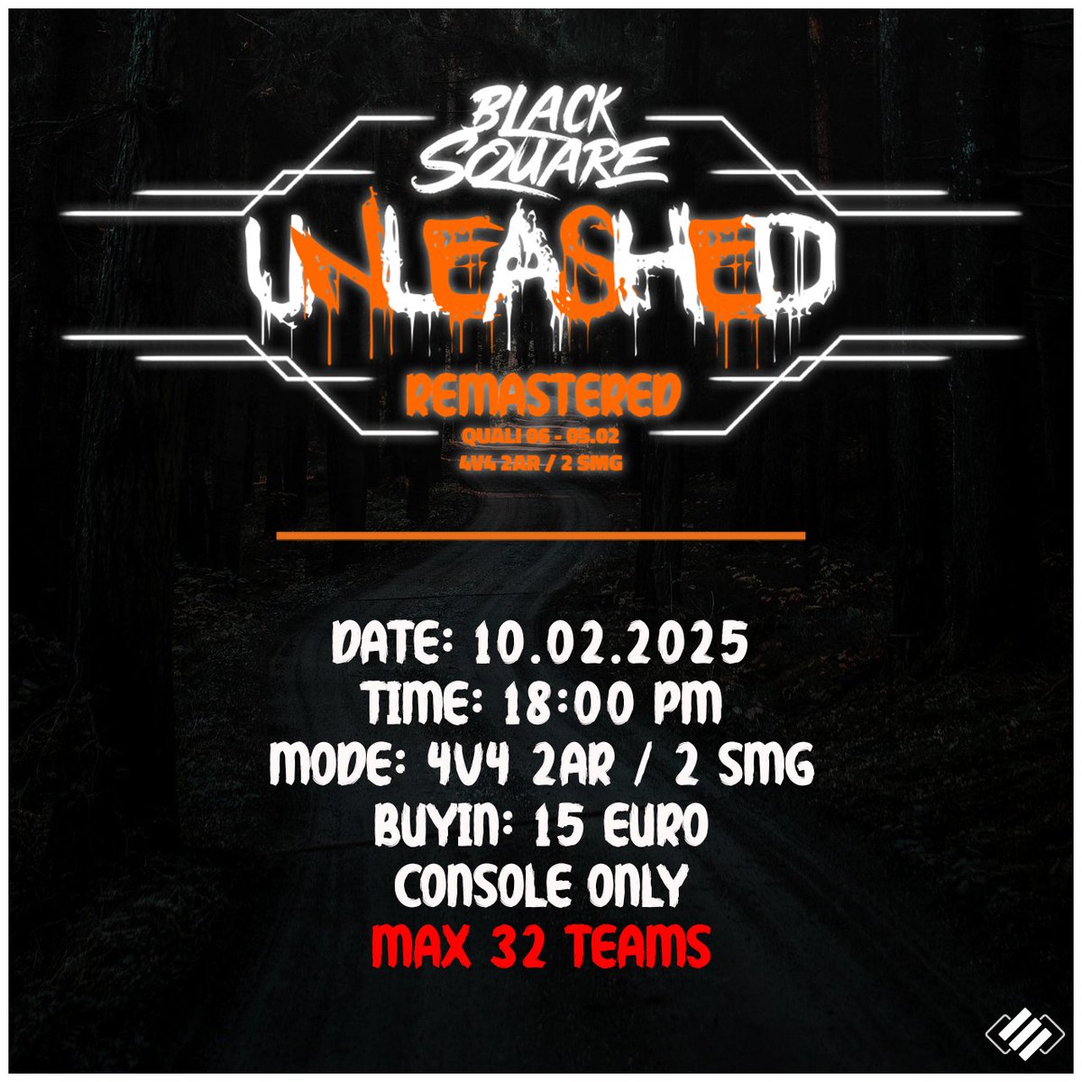 ◼️ Unleashed Remastered Quali #06 ◼️

Weiter geht es mit 4v4 sowie 2 AR / 2 SMG am morgigen Montag. Damit sind diesmal auch wieder 2 Squads pro Team möglich um weitere Punkte für euer Team mitzunehmen.

• 4v4 2 AR/2 SMG
• 15€ BuyIn
• mehrere Squads pro Team möglich
•