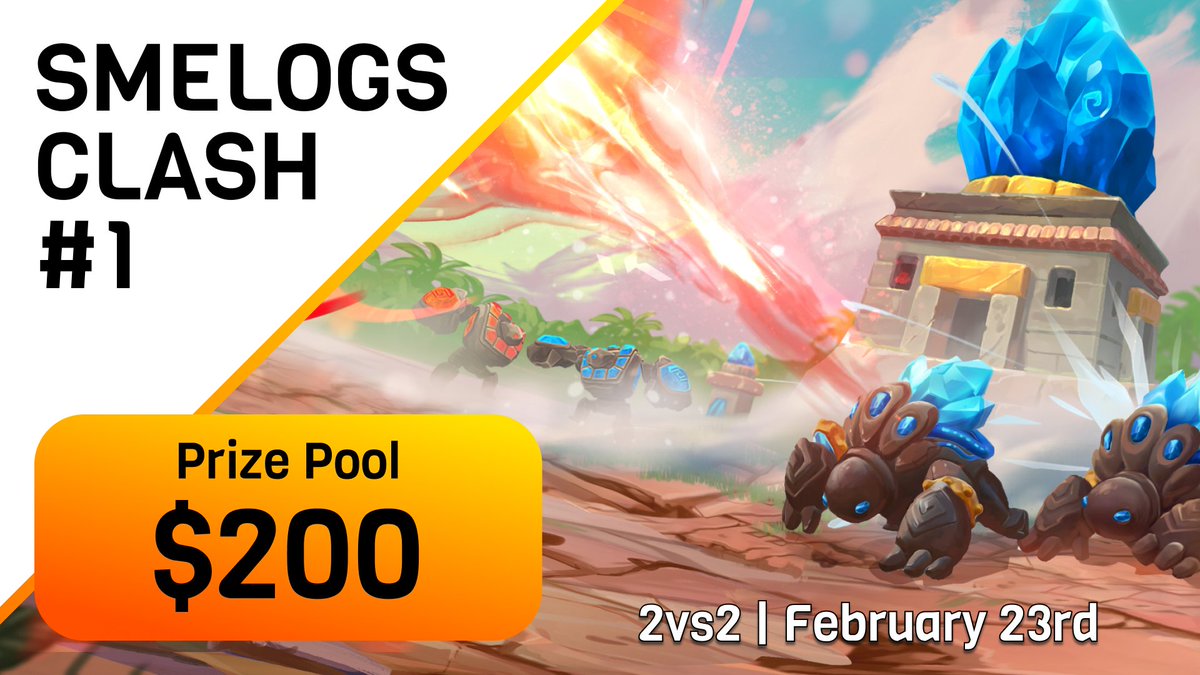 SMELOGS CLASH #1
Ready to battle for glory? Join our Smelogs Clash tournament with a $200 prize pool! 🎉 Grab a teammate and prove you're the best! 💥

🔹 Format: 2v2 Tournament! ⚔️
🔹 Prize Pool: $200 💰
🔹 Date: 23rd - 16:00 CET
Sign up now!

#SmelogsClash #eSport #RTSgame
