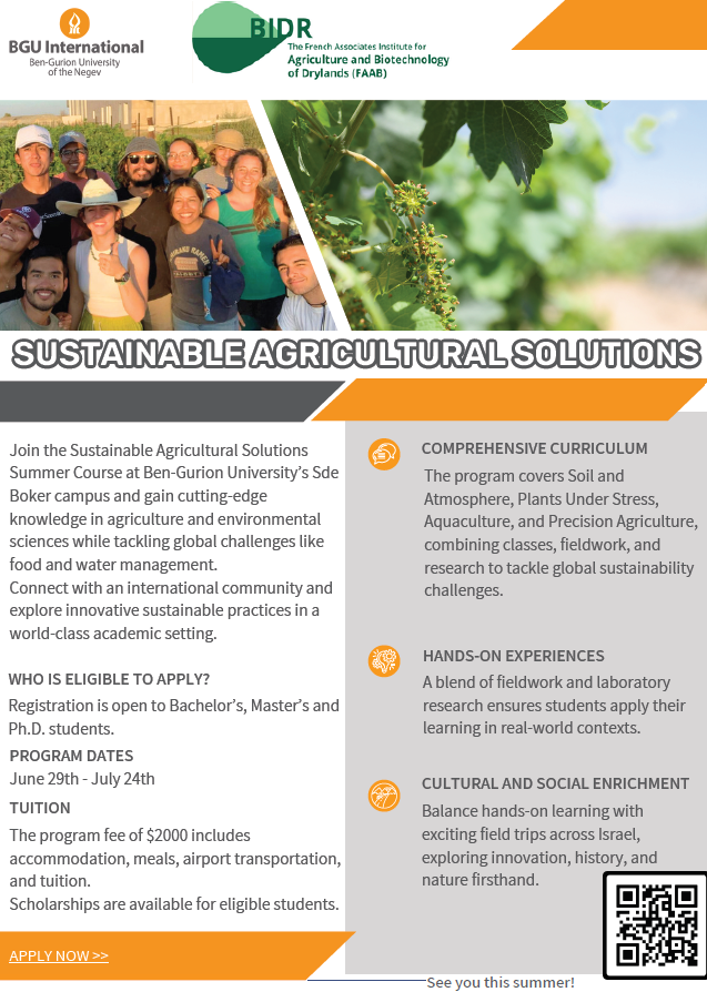 We are accepting applications for this summer's Sustainable Agriculture course in the beautiful Negev Desert! This four-week program brings together students from around the world, fostering a community with a shared commitment to leading the way in sustainable food security.