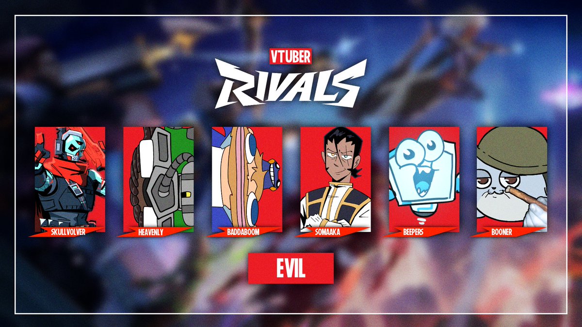 RealCamana (@realcamana) on Twitter photo Welcoming TEAM EVIL to #VtuberRivals
<a href="/skullvolver/">SKULLVOLVER</a> (captain)
<a href="/HeavenlyyFather/">Heavenly</a>
<a href="/BaddaBoom9/">Badda Boom</a>
<a href="/SomaDaGoat/">Soma Akabayashi</a>
<a href="/BeepersVT/">Beepers 🤖 Vtuber</a>
<a href="/2SoonBoon/">Boon</a> Welcoming TEAM EVIL to #VtuberRivals
<a href="/skullvolver/">SKULLVOLVER</a> (captain)
<a href="/HeavenlyyFather/">Heavenly</a>
<a href="/BaddaBoom9/">Badda Boom</a>
<a href="/SomaDaGoat/">Soma Akabayashi</a>
<a href="/BeepersVT/">Beepers 🤖 Vtuber</a>
<a href="/2SoonBoon/">Boon</a>
