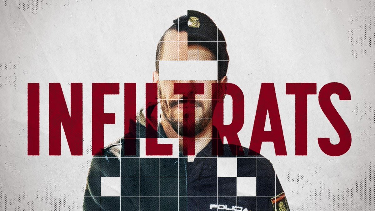 Menos 'La Infiltrada' y más 'Infiltrats' y 'Manual para destapar a un policía infiltrado'.